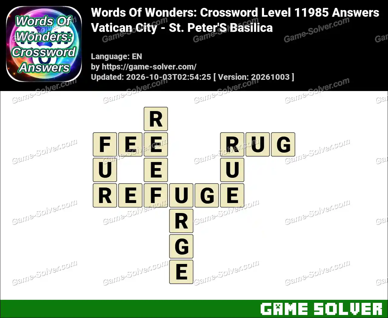Words Of Wonders: Crossword Level 11985 Answers – Vatican City – St. Peter’S Basilica